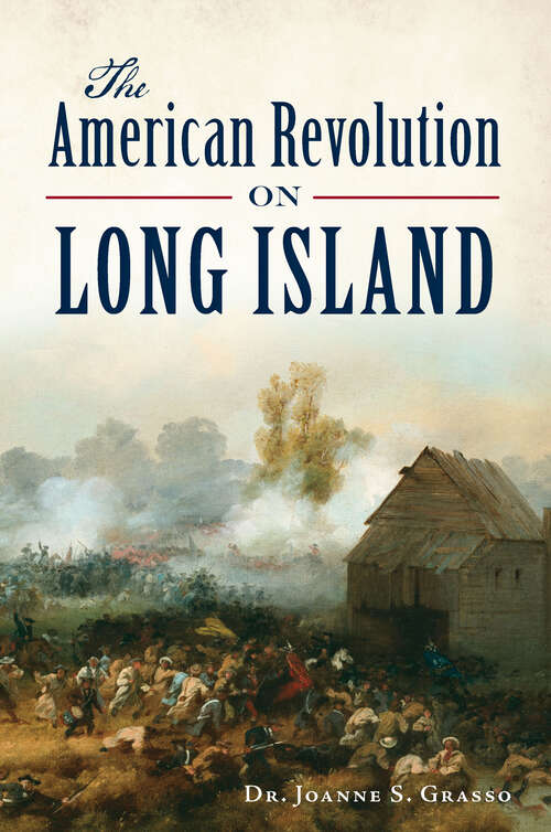 Book cover of The American Revolution on Long Island (Military)