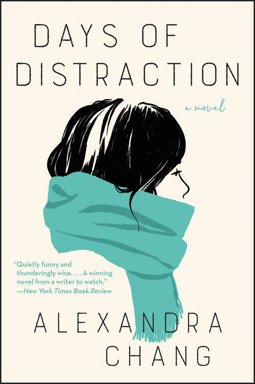 Book cover of Days of Distraction: A Novel