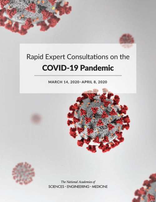 Book cover of Rapid Expert Consultations on the COVID-19 Pandemic: March 14, 2020-april 8 2020