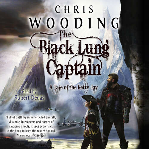 Book cover of The Black Lung Captain: Tales of the Ketty Jay (Tales of the Ketty Jay)