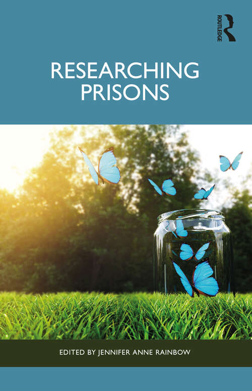 Book cover of Researching Prisons