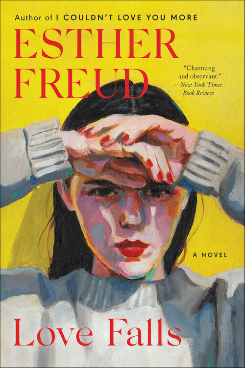 Book cover of Love Falls: A Novel