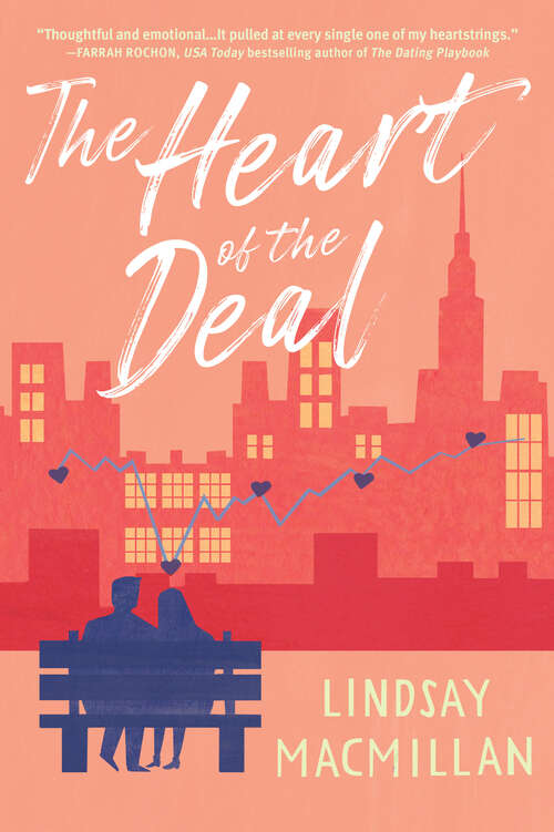 Book cover of The Heart of the Deal: A Novel