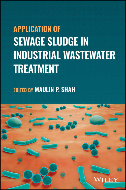 Book cover of Application of Sewage Sludge in Industrial Wastewater Treatment