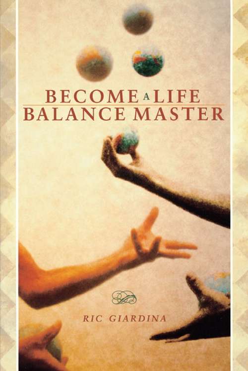 Book cover of Become A Life Balance Master