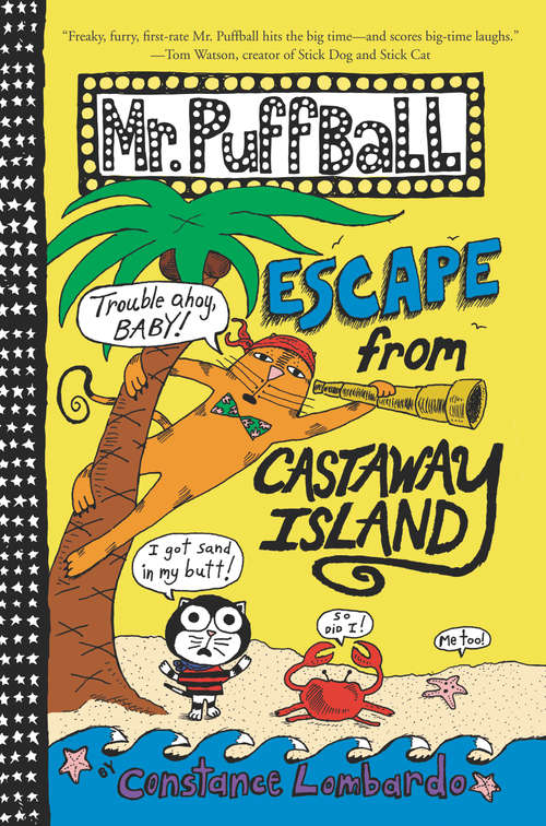 Book cover of Mr. Puffball: Escape from Castaway Island (Mr. Puffball #3)