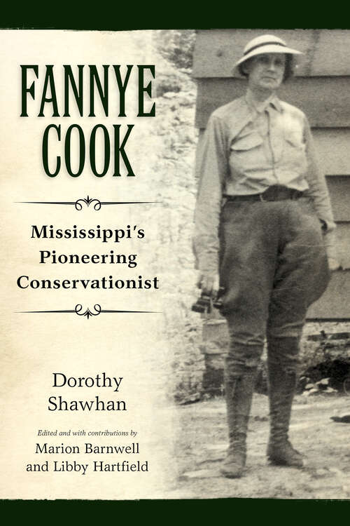Book cover of Fannye Cook: Mississippi's Pioneering Conservationist (EPUB Single)