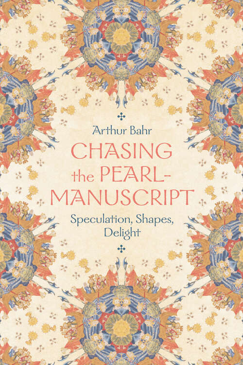 Book cover of Chasing the Pearl-Manuscript: Speculation, Shapes, Delight