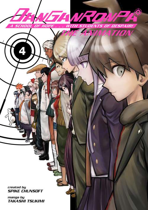 Book cover of Danganronpa: The Animation Volume 4 (Danganronpa: The Animation #4)