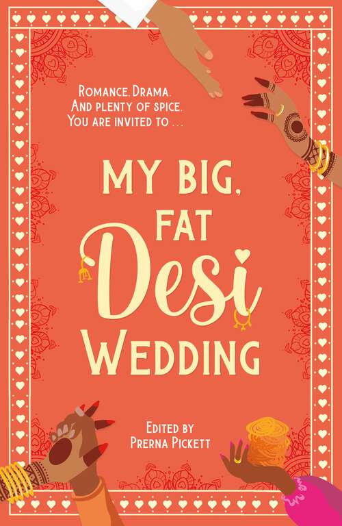 Book cover of My Big, Fat Desi Wedding