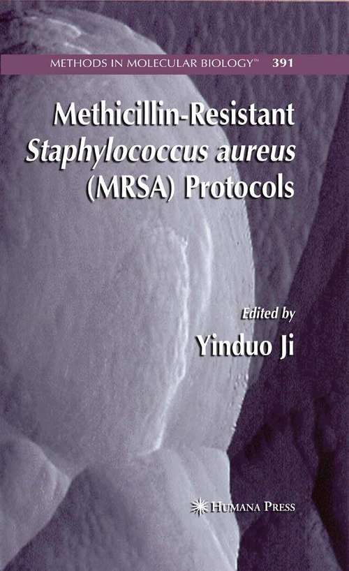Book cover of Methicillin-Resistant Staphylococcus aureus (MRSA) Protocols