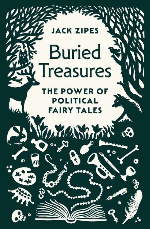 Book cover of Buried Treasures: The Power of Political Fairy Tales