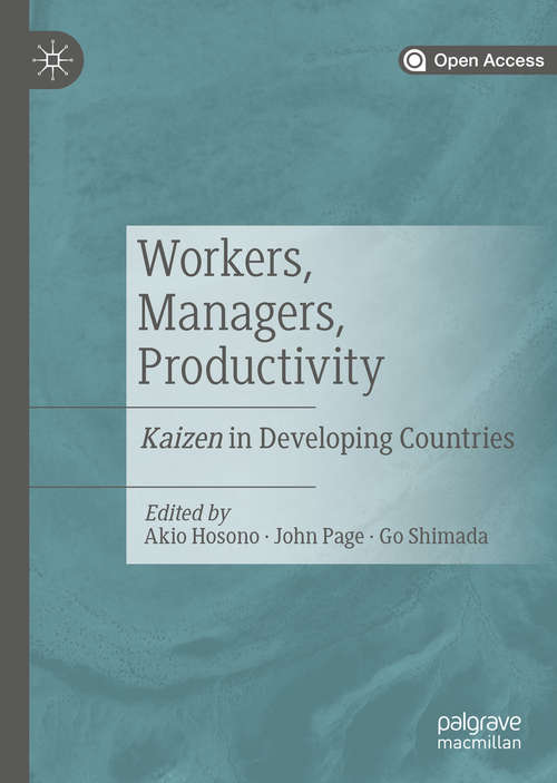 Workers, Managers, Productivity: Kaizen in Developing Countries
