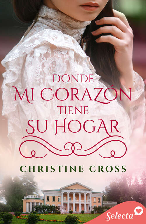 Book cover of Donde mi corazón tiene su hogar (Minstrel Valley: Volumen 23)