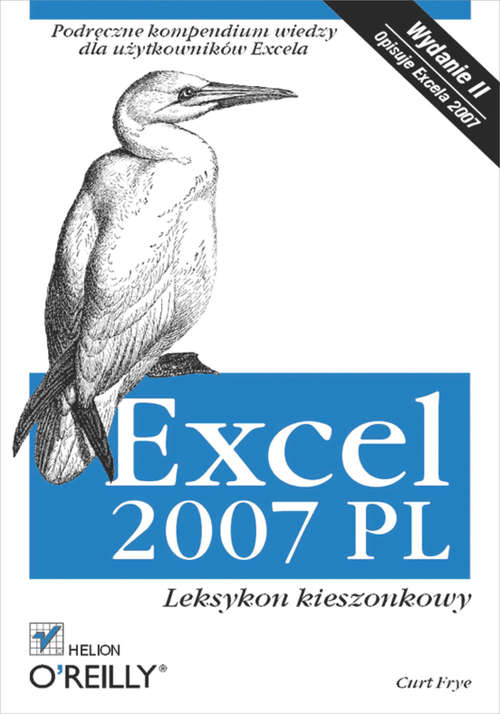 Book cover of Excel 2007 PL. Leksykon kieszonkowy. Wydanie II