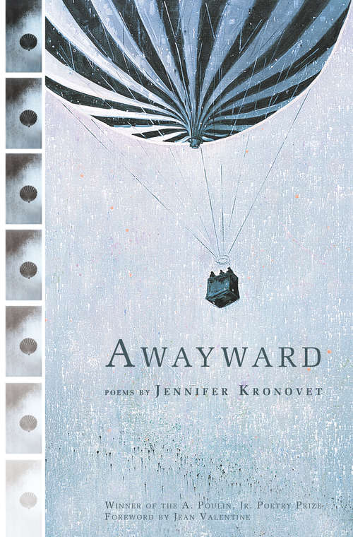Book cover of Awayward (A. Poulin, Jr. New Poets of America)