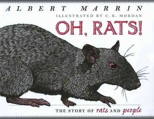 Book cover of Oh, Rats! The Story of Rats and People