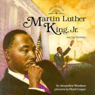 Book cover of Let's Celebrate Martin Luther King, Jr. and His Birthday