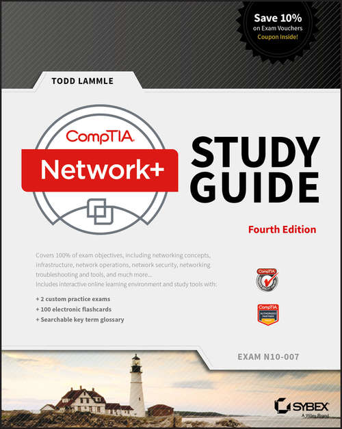 CompTIA Network+ Study Guide: Exam N10-007