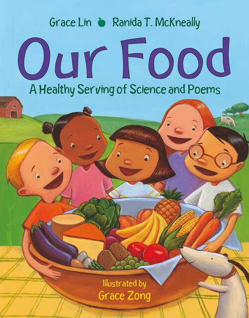 Book cover of Our Food: A Healthy Serving of Science and Poems