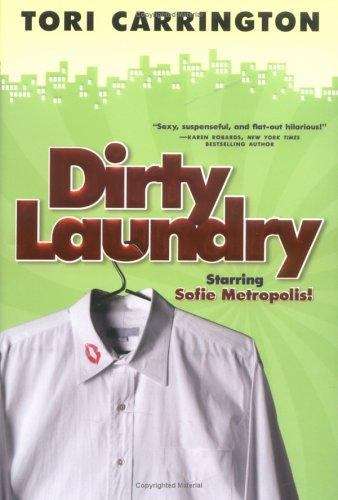 Dirty Laundry (Sofie Metropolis Book #2)
