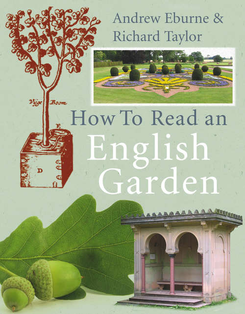 Book cover of How to Read an English Garden
