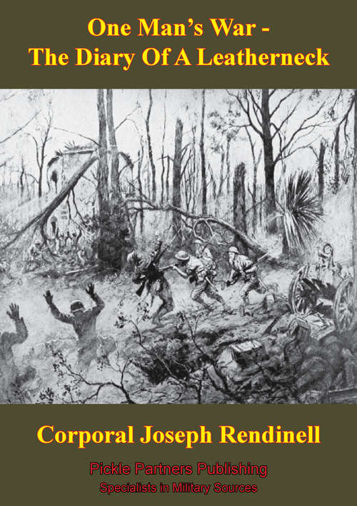 Book cover of One Man’s War — The Diary Of A Leatherneck