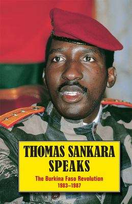 Book cover of Thomas Sankara Speaks: The Burkina Faso Revolution 1983-1987 (Second)
