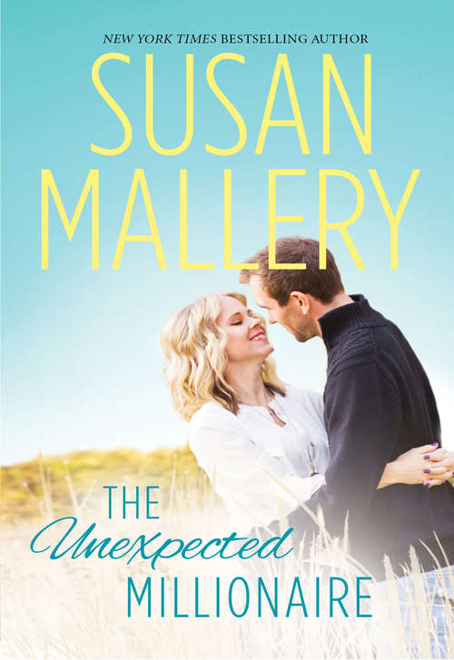 Book cover of The Unexpected Millionaire (Million Dollar Catch #2)