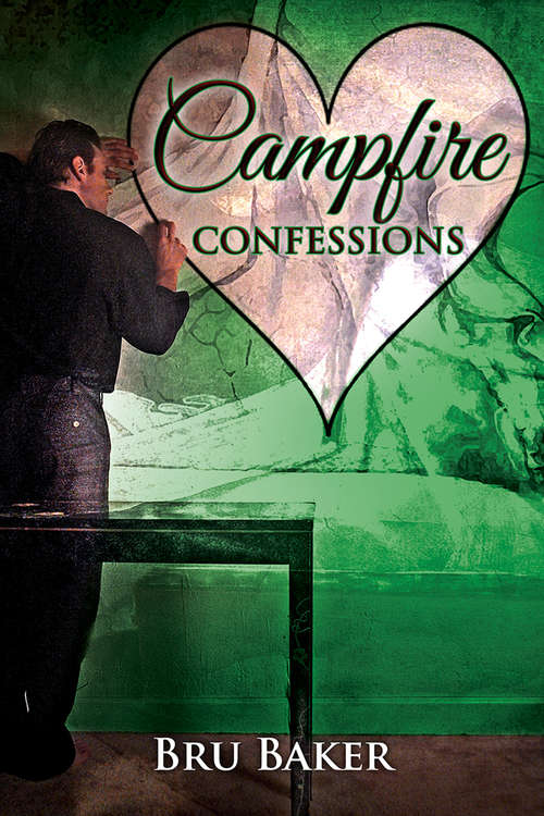 Campfire Confessions (A Valentine Rainbow)