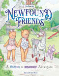 Newfound Friends (A Button & Squeaky Adventure)