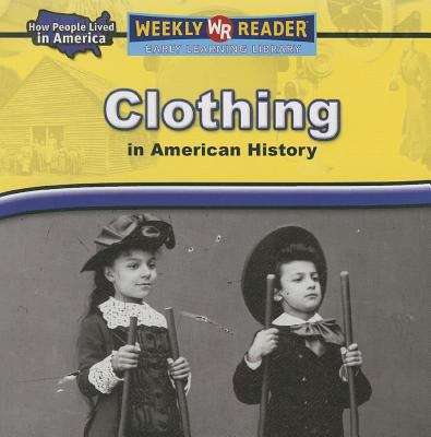 Book cover of Clothing in American History