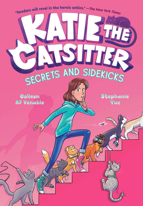 Book cover of Katie the Catsitter #3: (A Graphic Novel) (Katie the Catsitter #3)