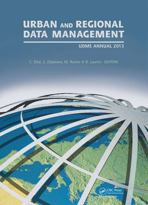 Book cover of Urban and Regional Data Management: UDMS Annual 2013