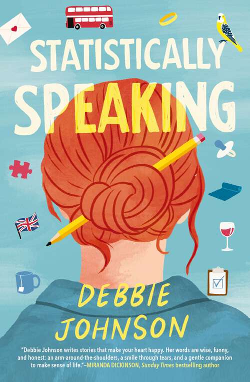 Book cover of Statistically Speaking: A Quirky British Novel