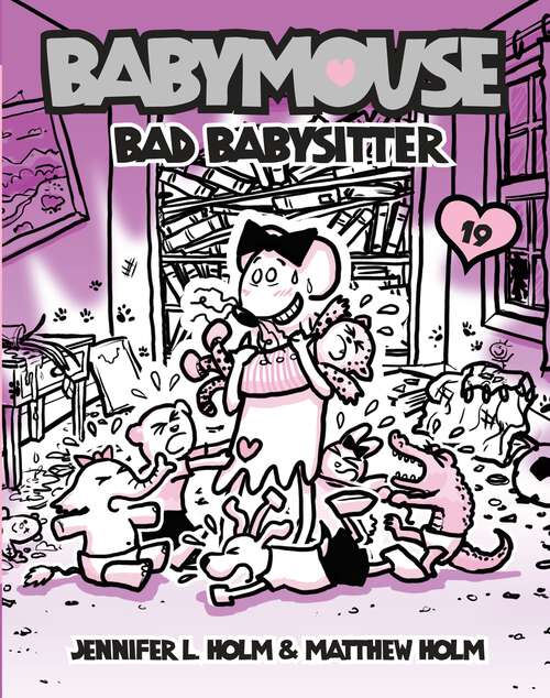 Book cover of Babymouse #19: Bad Babysitter (Babymouse #19)