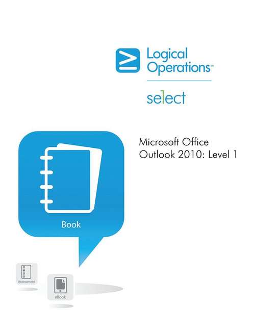Book cover of Microsoft® Office Outlook 2010: Level 1
