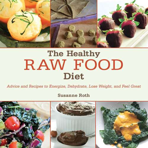 Book cover of The Healthy Raw Food Diet