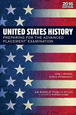 United States History: Preparing for the Advanced Placement Examination, Third Edition