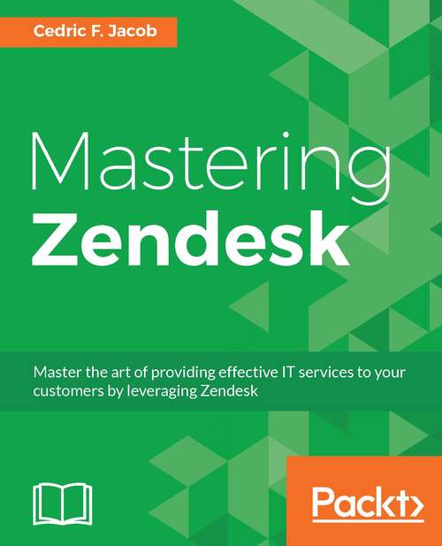 Book cover of Mastering Zendesk