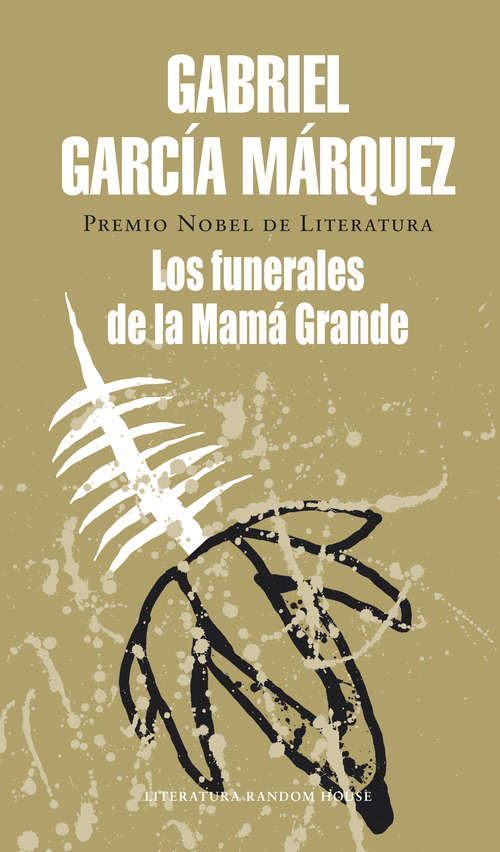 Book cover of Los funerales de la Mamá Grande