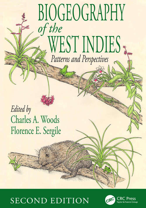 Book cover of Biogeography of the West Indies: Patterns and Perspectives, Second Edition (2)