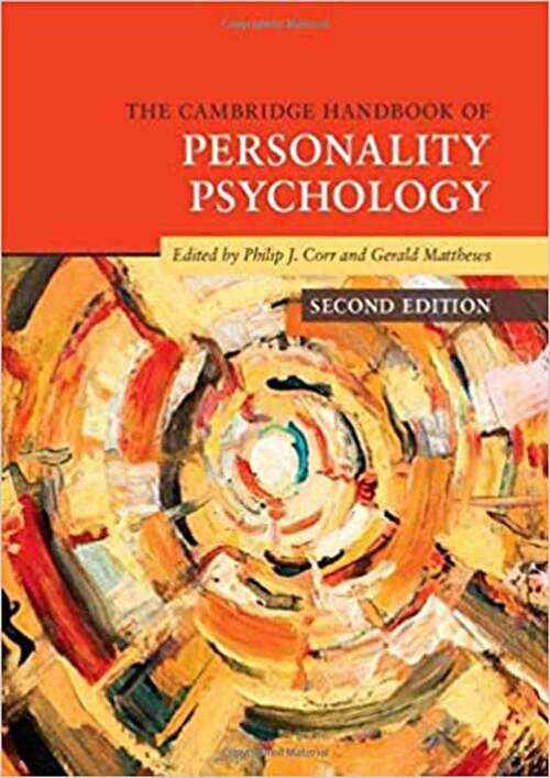 The Cambridge Handbook Of Personality Psychology (Cambridge Handbooks In Psychology)