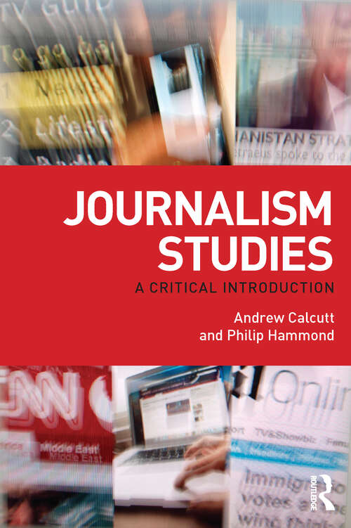 Book cover of Journalism Studies: A Critical Introduction
