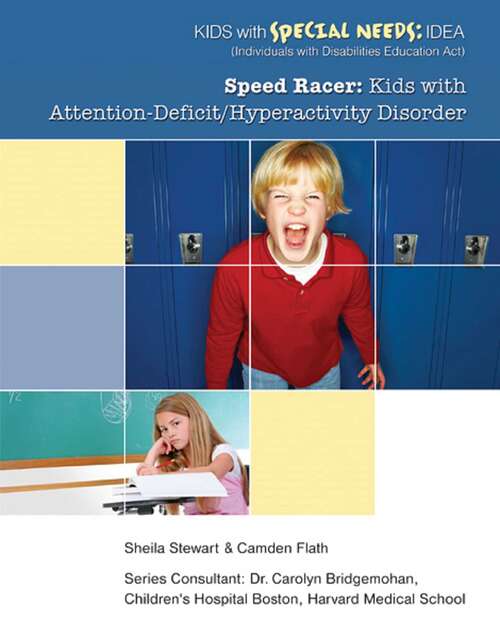 Book cover of Speed Racer: Kids with Attention-Deficit/Hyperactivity Disorder