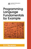 Programming Language Fundamentals by Example