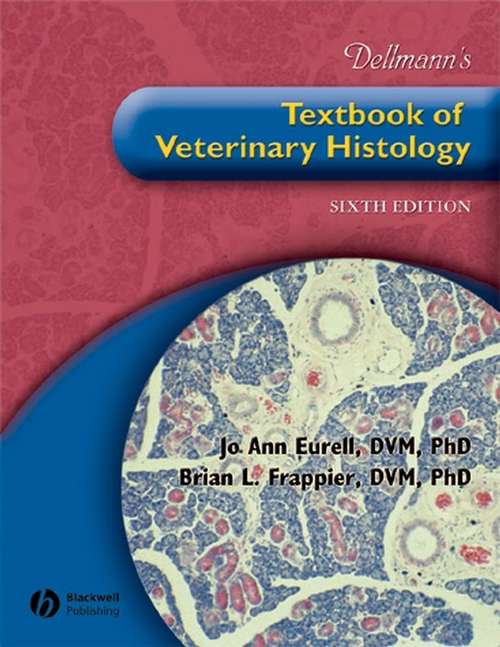 Book cover of Dellmann's Textbook of Veterinary Histology (Sixth Edition)
