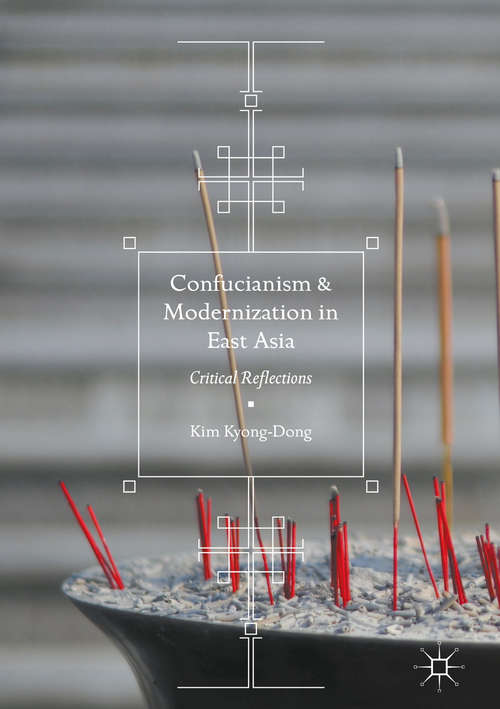 Book cover of Confucianism and Modernization in East Asia