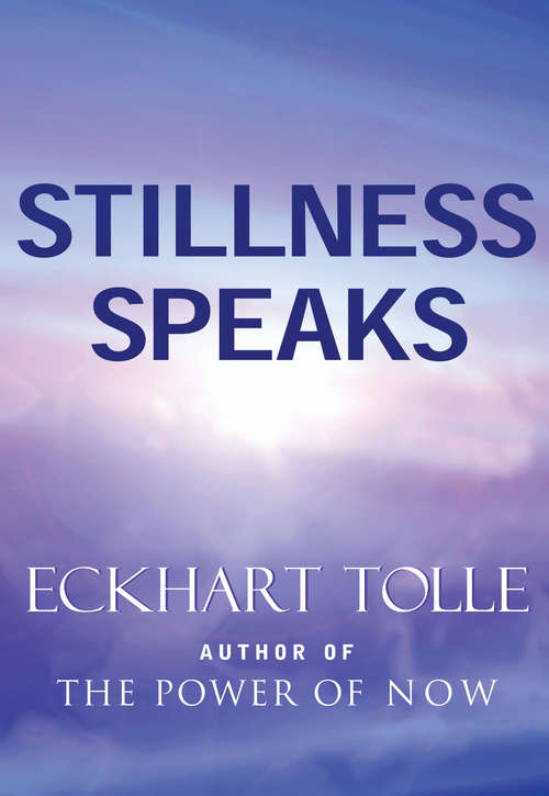 Book cover of Stillness Speaks