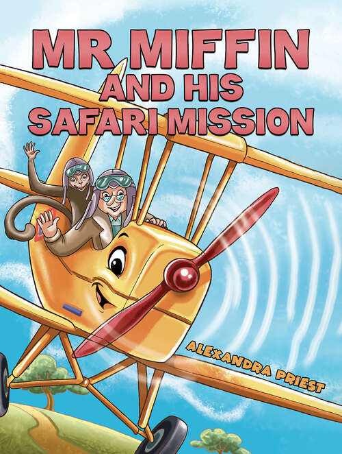 Book cover of Mr Miffin and His Safari Mission